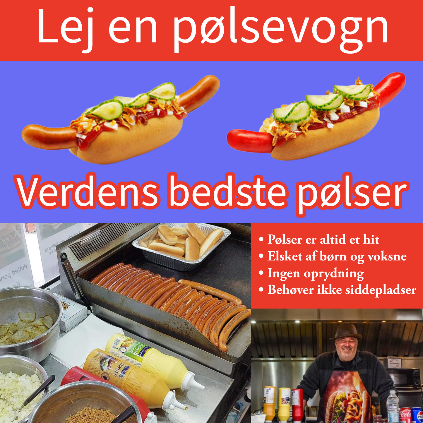 Hotdogs og pølser ad libitum. Spis til du er mæt.